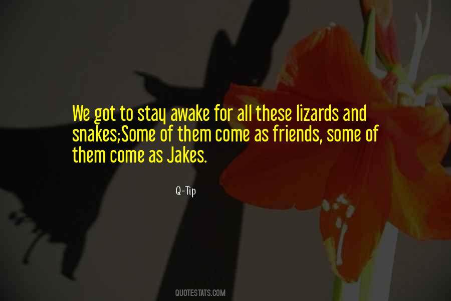 Even Snakes Quotes #112401