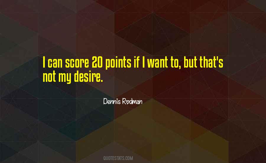 My Desire Quotes #1385576