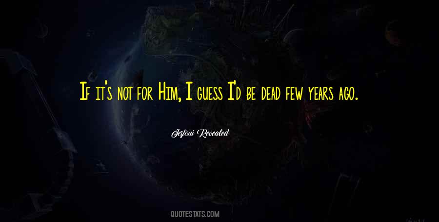God Testimony Quotes #1556447