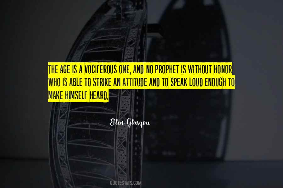 A Prophet Is Not Without Honor Quotes #1126564