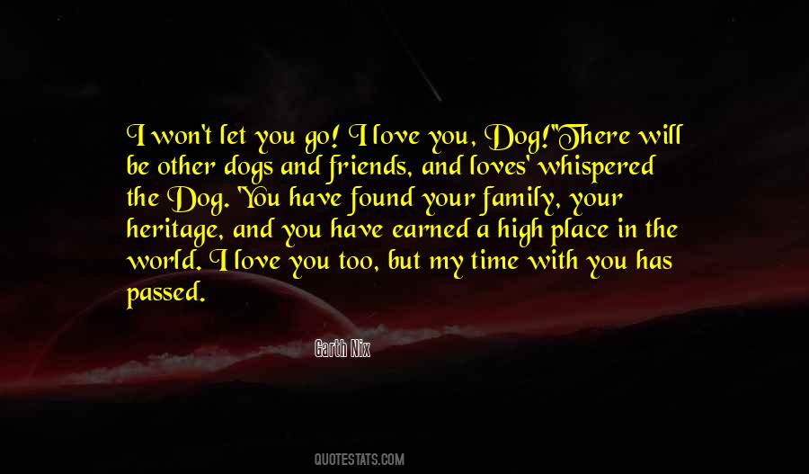 Love You Dog Quotes #1379713