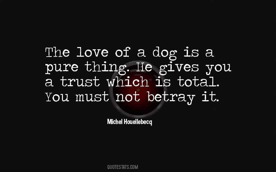 Love You Dog Quotes #1553096