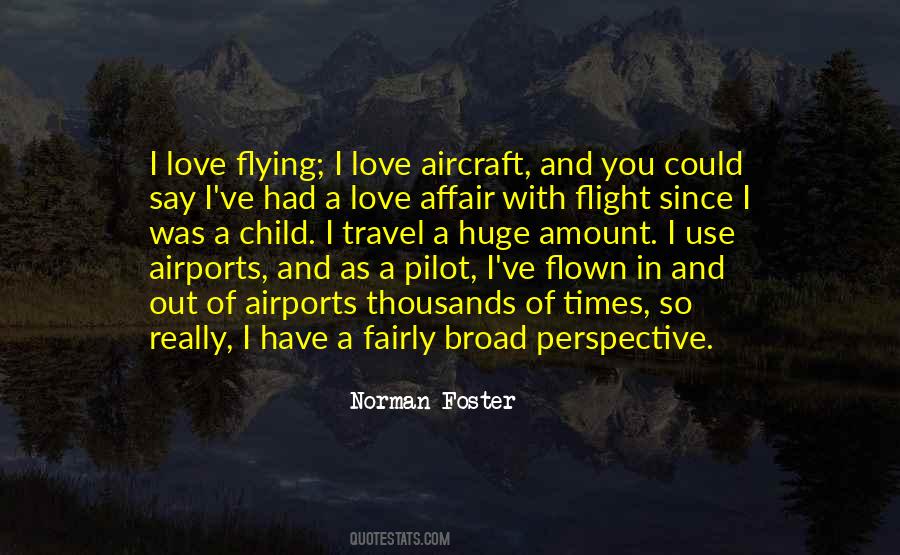 Pilot Flying Quotes #925282