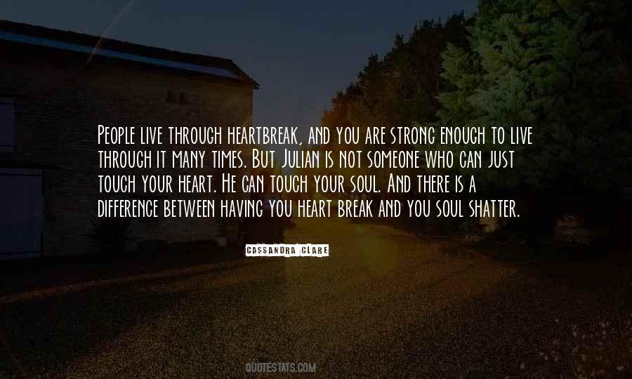 Your Strong Enough Quotes #1179134