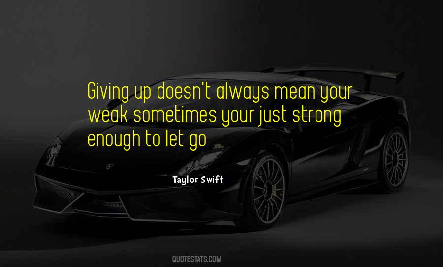 Your Strong Enough Quotes #1794245