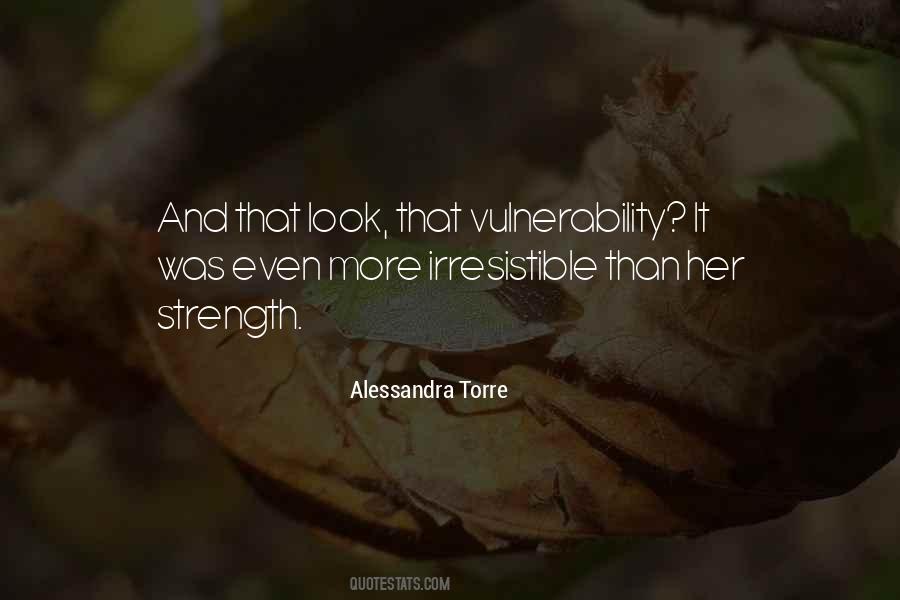 Vulnerability Strength Quotes #1455527