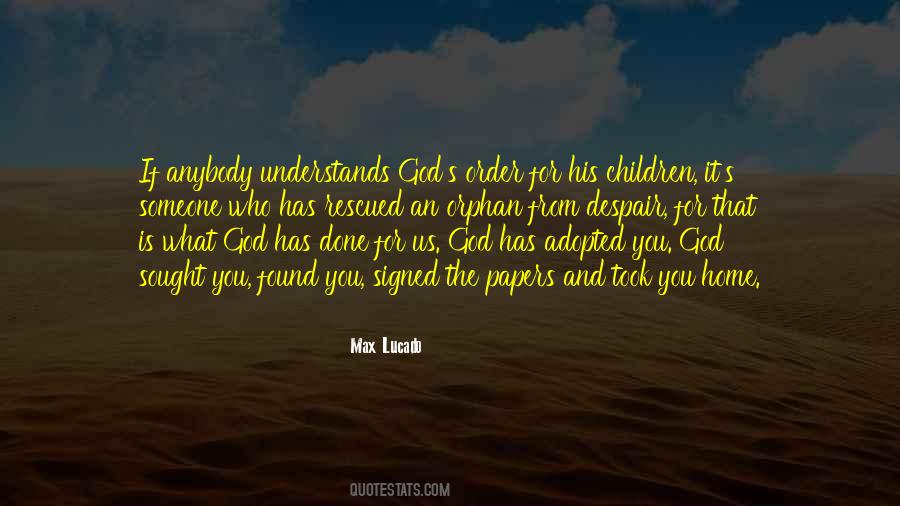 God Understands Me Quotes #540537