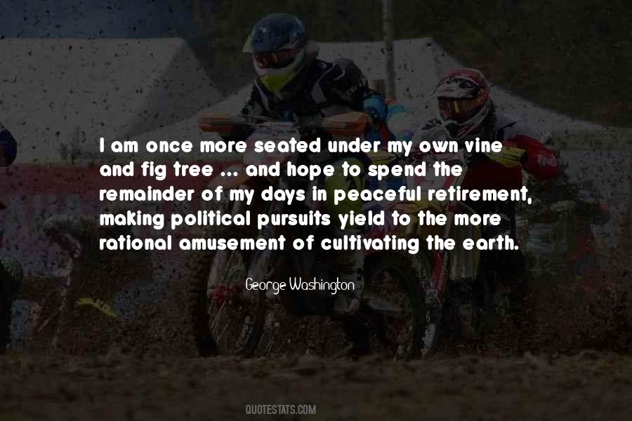 Peaceful Retirement Quotes #729852 Peaceful Retirement Quotes #729852