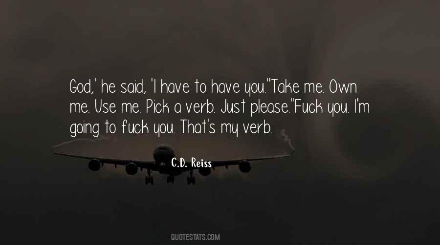 God Use Me Quotes #1165905 God Use Me Quotes #1165905