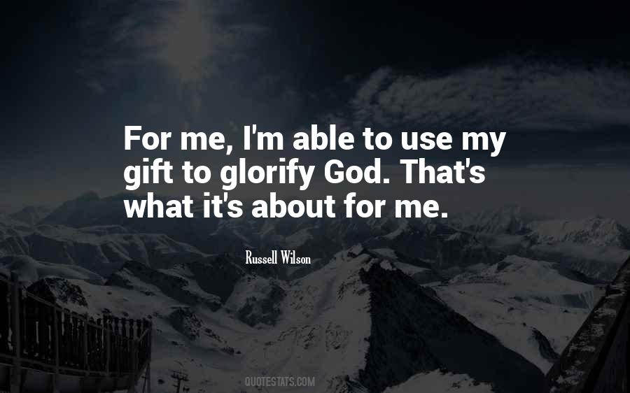 God Use Me Quotes #413107 God Use Me Quotes #413107