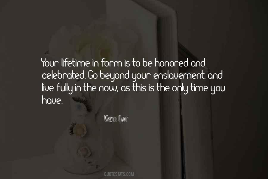 Go Where You Are Celebrated Quotes #48146