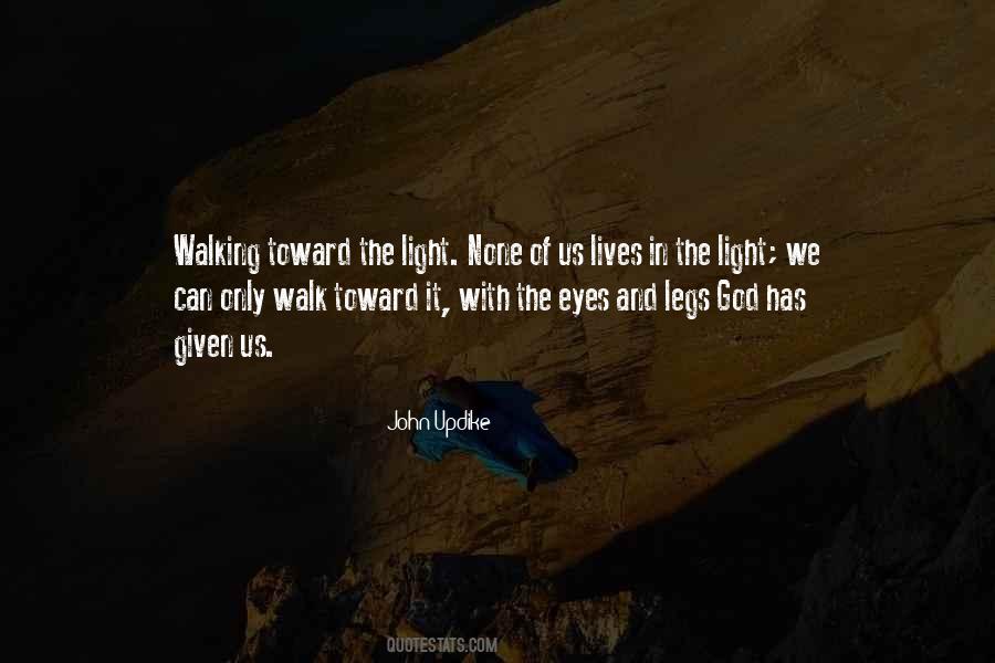 God Walking Quotes #541474