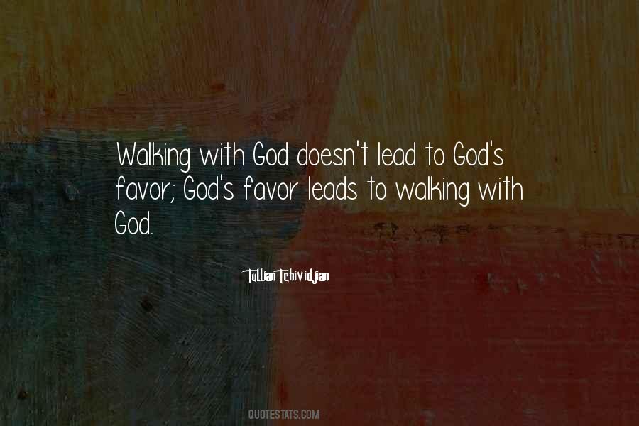 God Walking Quotes #630254