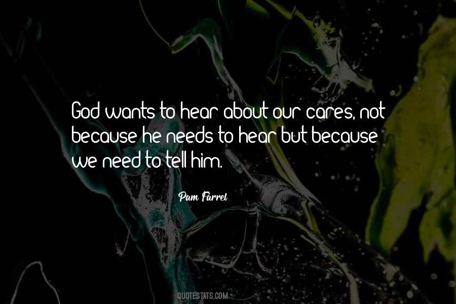 God Wants Quotes #1047640