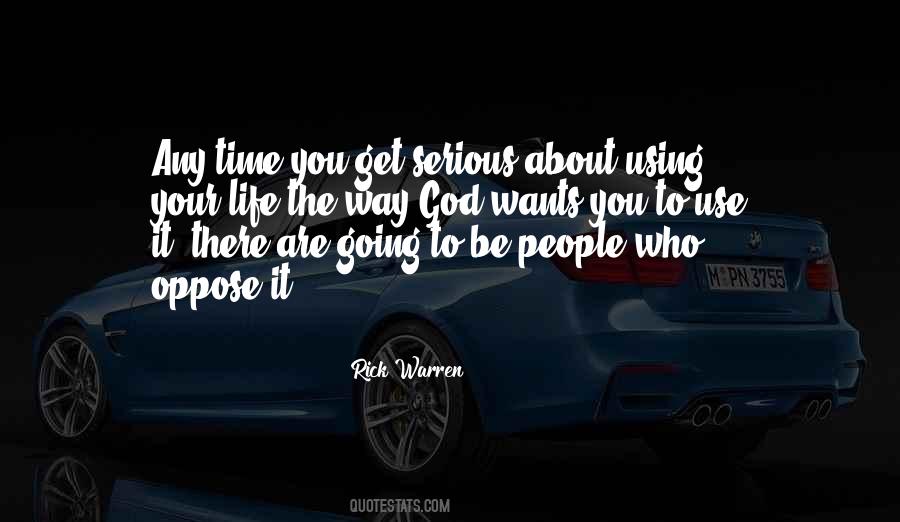 God Wants To Use You Quotes #954881