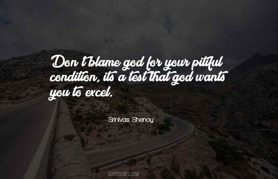 God Wants You Quotes #1478228