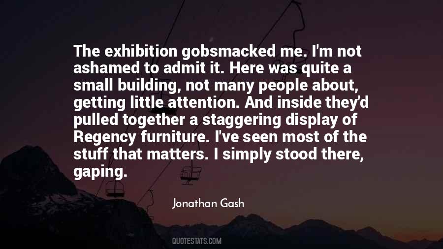 Quotes About Gash #1752117
