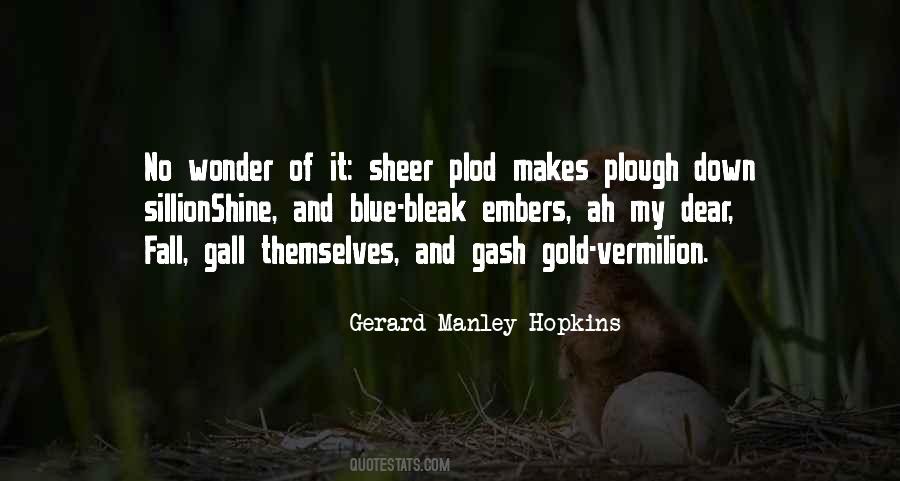 Quotes About Gash #278917