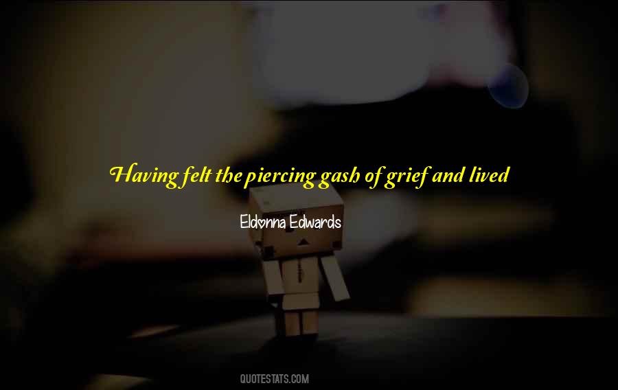Quotes About Gash #788720
