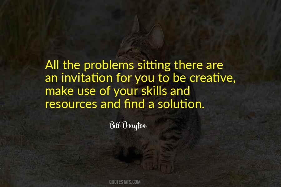 Use Your Skills Quotes #1269883
