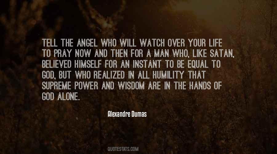 God Watch Over Quotes #1306584