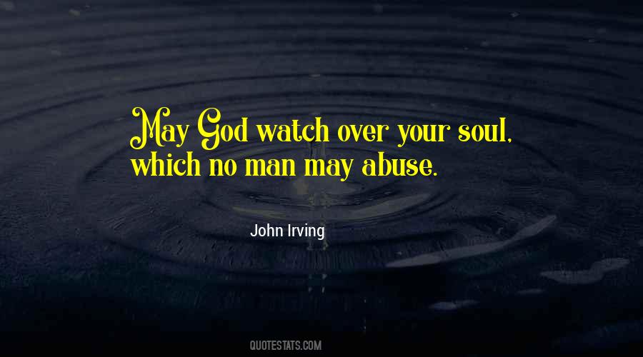 God Watch Over Quotes #454349