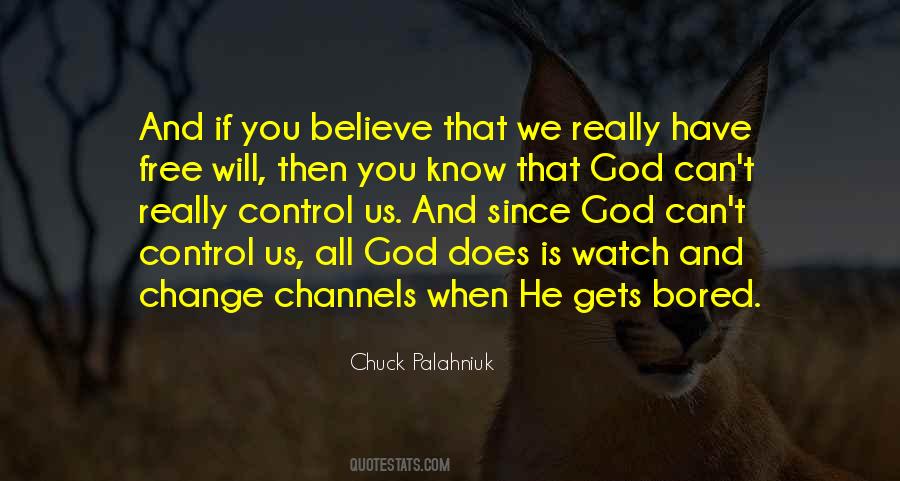 God Watch Over Quotes #779531
