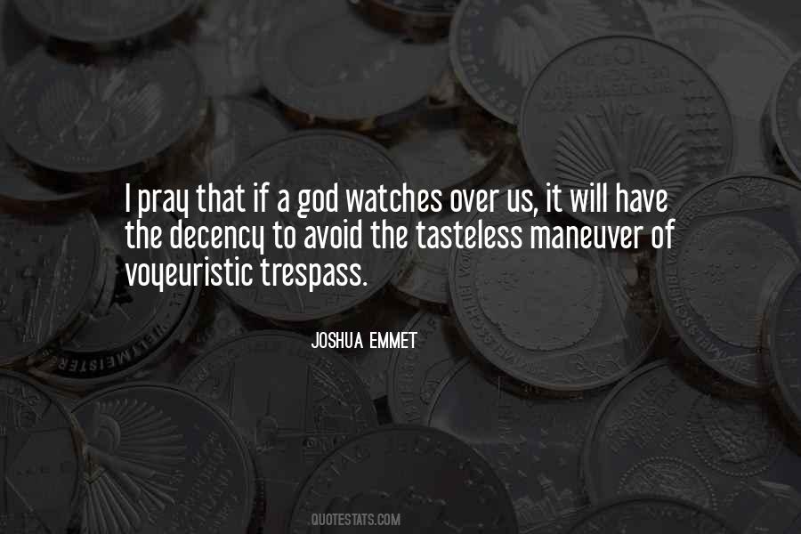 God Watches Quotes #1055537
