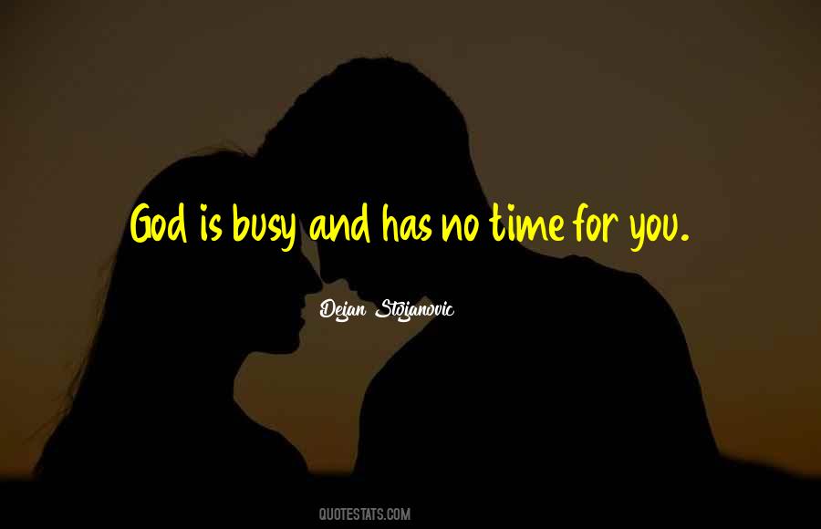 God Watches Quotes #990784