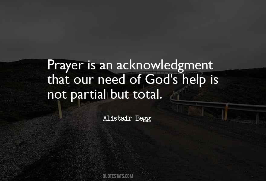 God We Need Your Help Quotes #290510 God We Need Your Help Quotes #290510