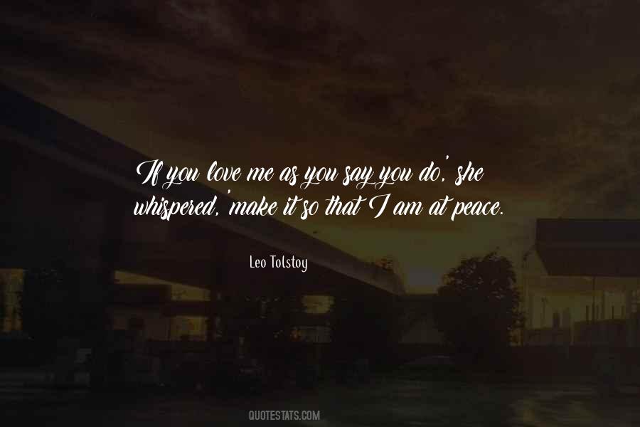 Leo Tolstoy Love Quotes #340317