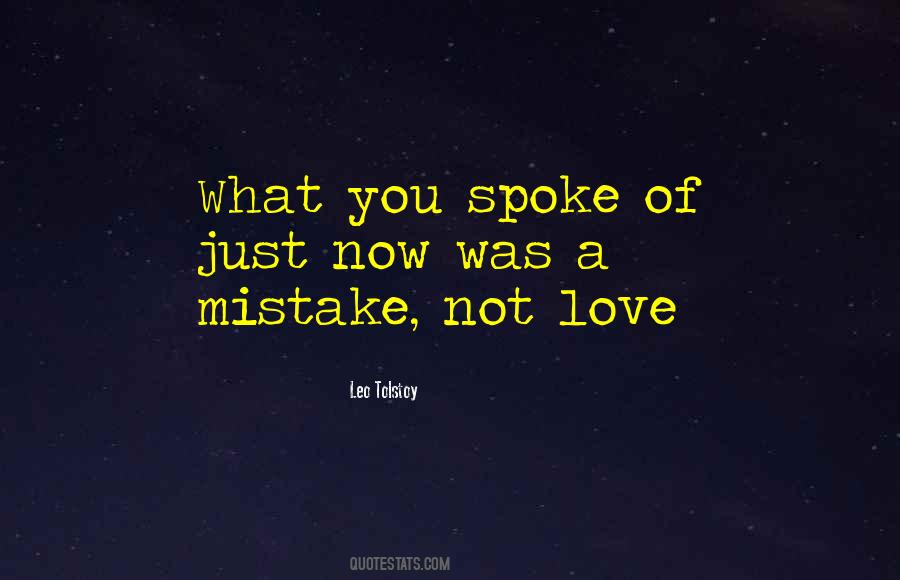 Leo Tolstoy Love Quotes #620392