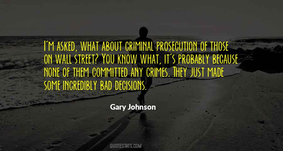 Quotes About Gary Johnson #1419386