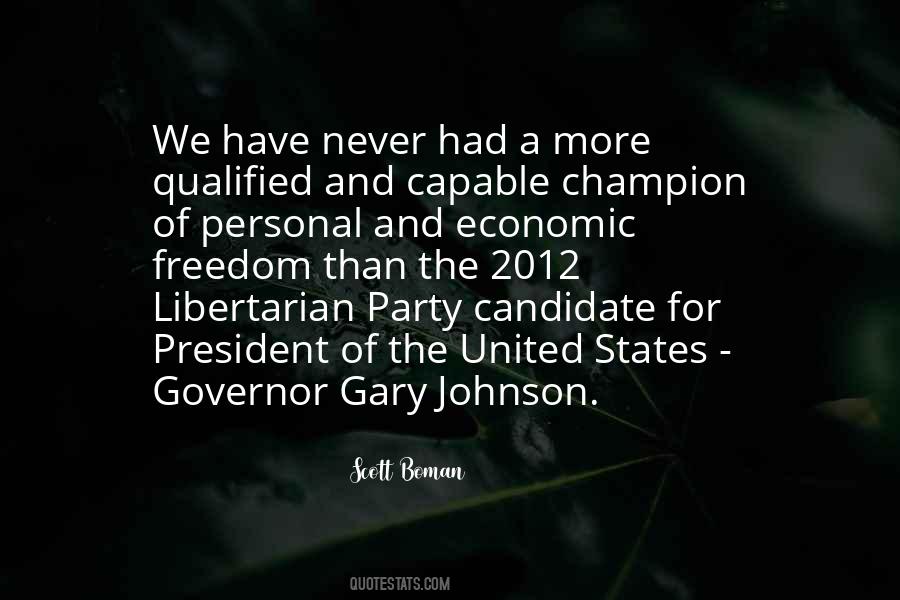 Quotes About Gary Johnson #842429