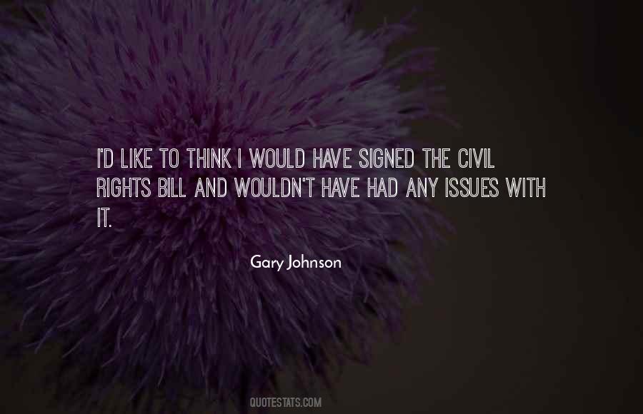 Quotes About Gary Johnson #998281