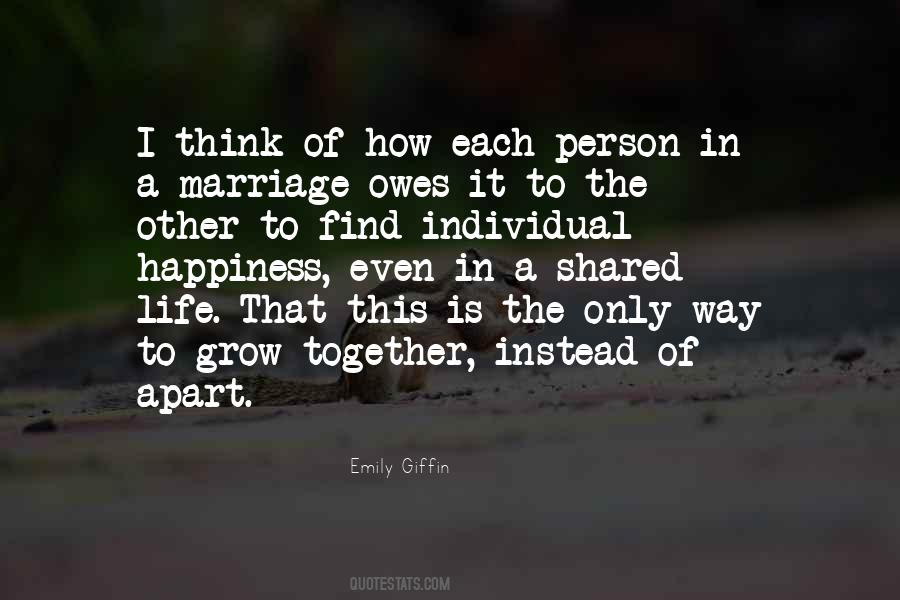 To Grow Together Quotes #1627753