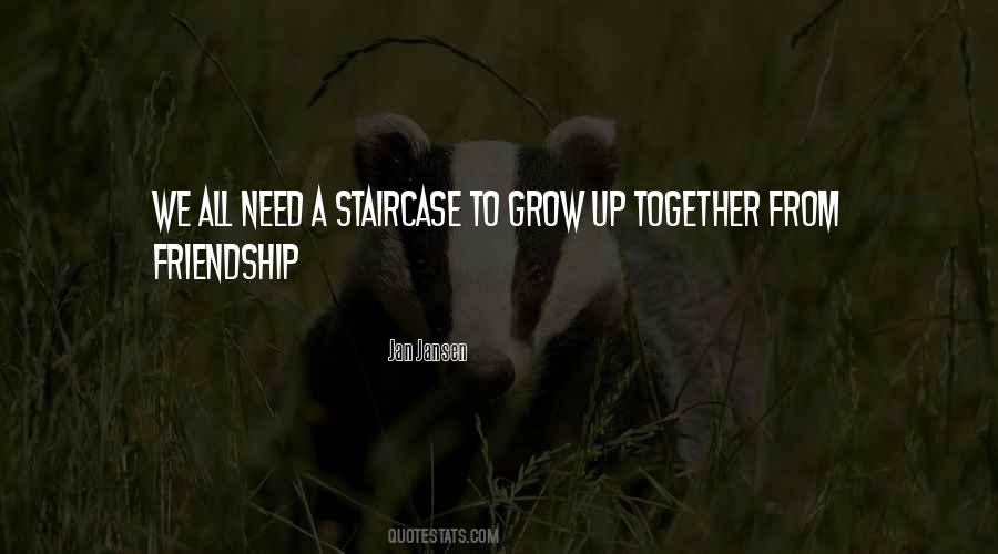 To Grow Together Quotes #596155