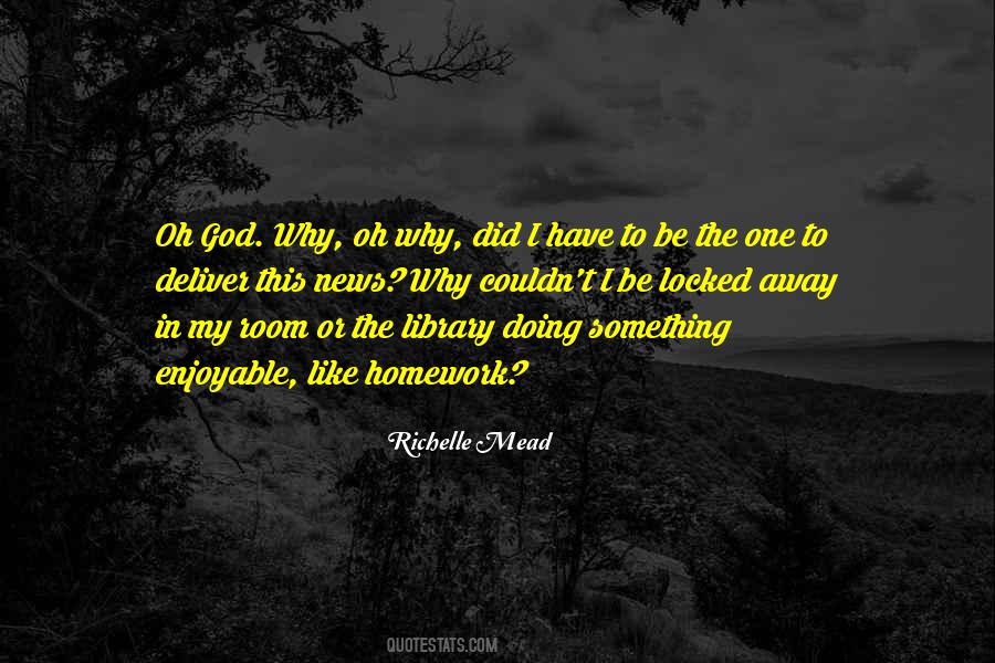 God Why Quotes #1633443