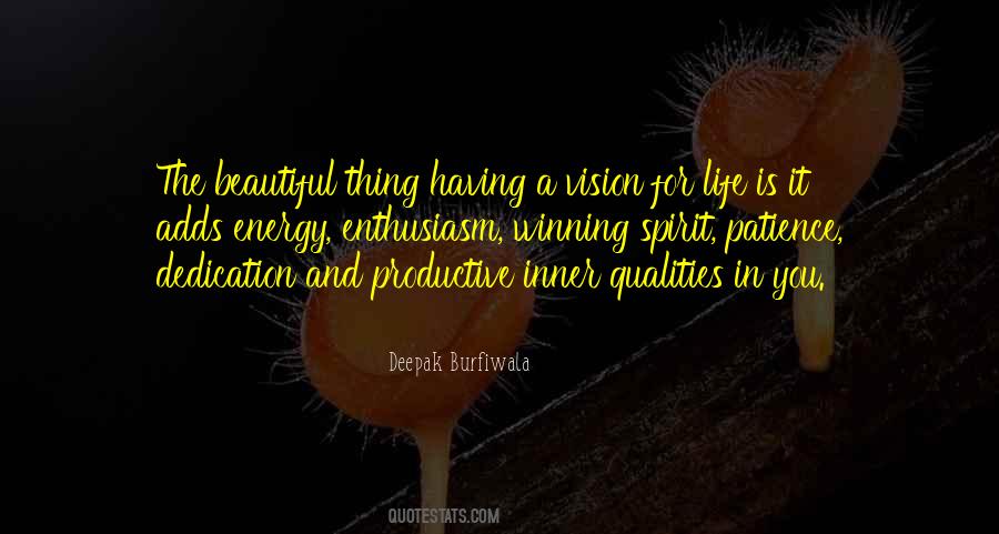 Patience And Dedication Quotes #1584913