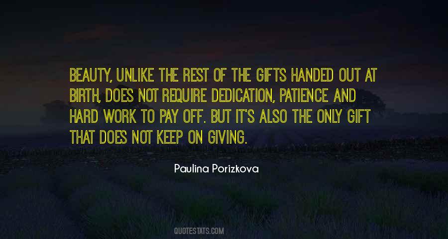 Patience And Dedication Quotes #1655065