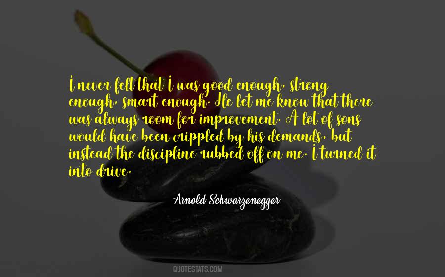 No Room For Improvement Quotes #1529177