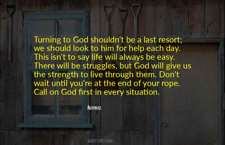 God Will Always Be There Quotes #1382924