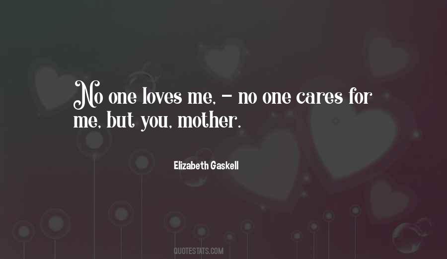 No One Cares For You Quotes #569347