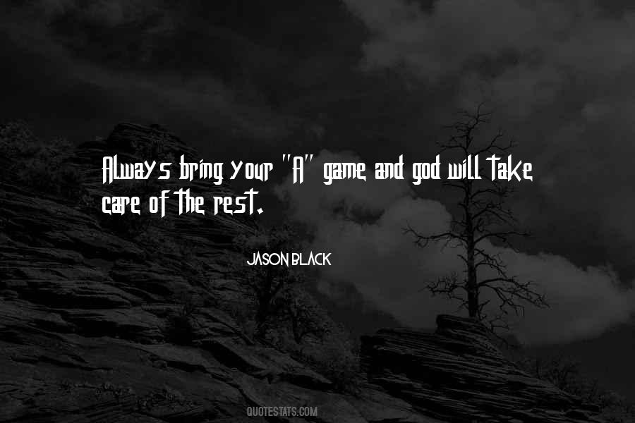 God Will Always Take Care Of You Quotes #655841