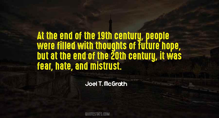 End Hate Quotes #1361145
