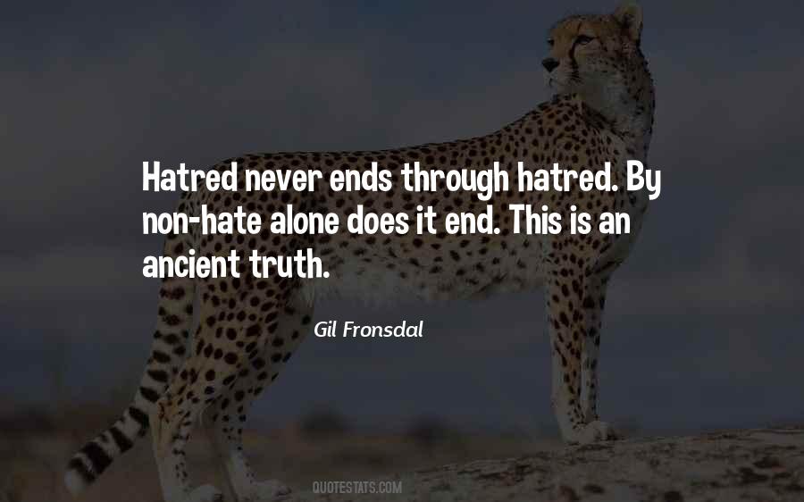 End Hate Quotes #1665192