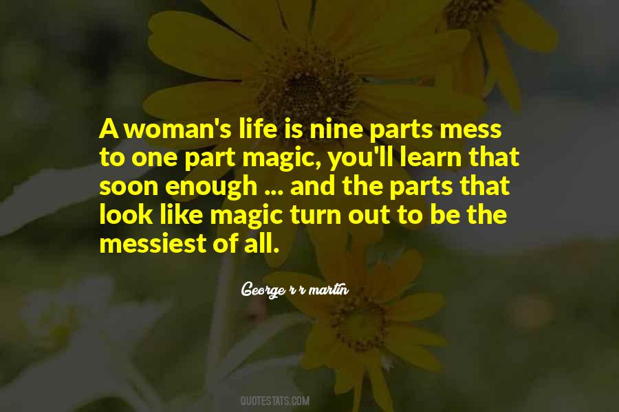 One Life Is Enough Quotes #1021732