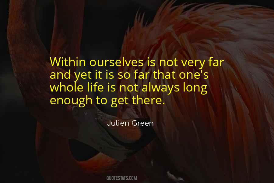 One Life Is Enough Quotes #1060870