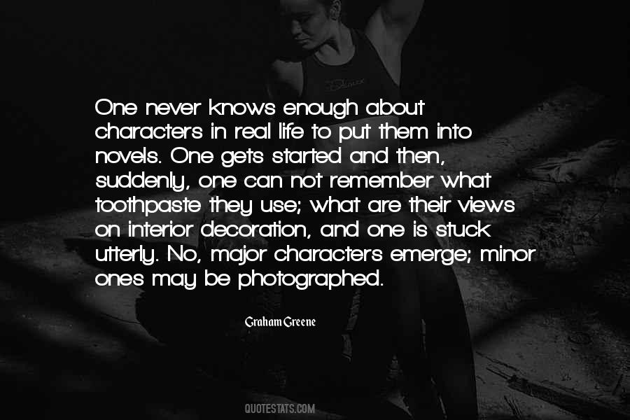 One Life Is Enough Quotes #453123