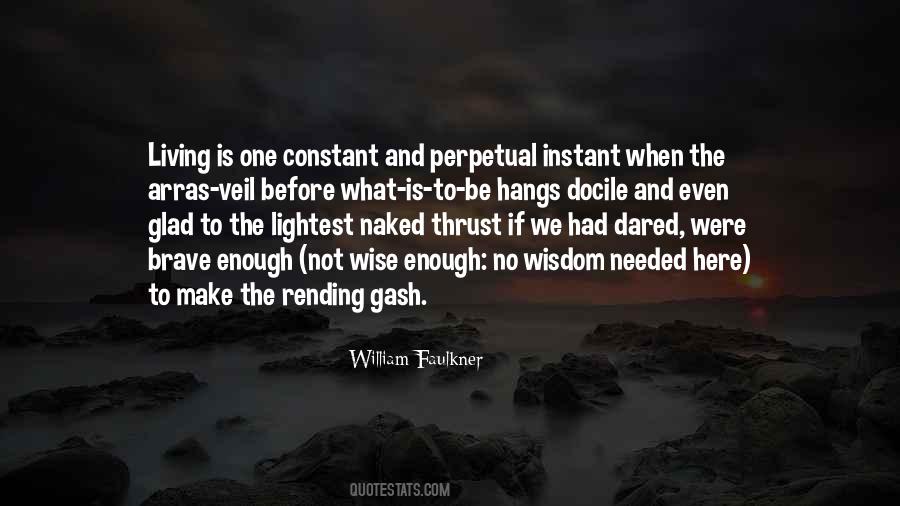 One Life Is Enough Quotes #720285